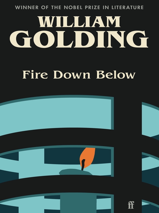 Title details for Fire Down Below by William Golding - Wait list